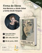 Firma de ejemplares de Verde Chiloé y Cartas desde Hungría en la Casa del Libro de Viapol