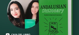 Las hermanas Lobato firman en CDL Sevilla su obra "Andalusian Dictionary"
