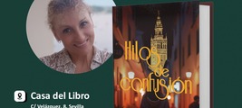 Firma de ejemplares de Hilos de confusión de María Carbonero en CDL Sevilla