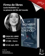 Lucía Huidobro con La pionera del fin del mundo en Casa del Libro Las Palmas de Gran Canaria