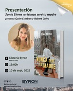 Presentación de Sonia Sierra con "Nunca seré tu madre" en Barcelona