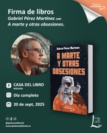Firma de ejemplares de A Marte y otras obsesiones en Casa del Libro de Málaga