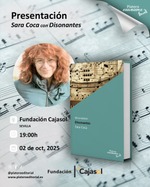 Sara Coca presenta "Disonantes" en Fundación Cajasol de Sevilla