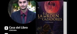 Firmas de ejemplares de La leyenda de la orden de los cazadores en Córdoba