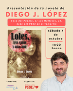 Diego J. López presenta su novela Lole, tres caras y una cruz en Villamarín