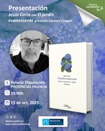 Presentación de El jardín evanescente de Jesús Coria en Palacio Diputación Provincial de Palencia