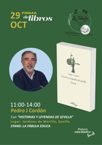 Historias y leyendas de Sevilla en la Feria del libro de Sevilla 2025