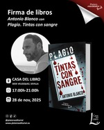Firma de libros de Antonio Blanco con "Plagio. Tintas con sangre" en CDL Sevilla