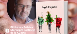 Ángel de Quinta presenta su nueva obra Una Navidad de estas en Castilleja de la Cuesta