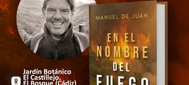 Manuel de Juan presenta su nueva obra en Jardín Botánico El Castillejo en El Bosque (Cádiz)