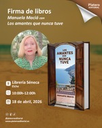 Firma de libros de Manuela Maciá con Los amantes que nunca tuve en Elche