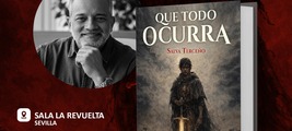 Salvador Terceño presenta Que todo ocurra en Sala La Revuelta en Sevilla