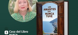 Firma de libros de Manuela Maciá con Los amantes que nunca tuve en Casa del Libro de Murcia