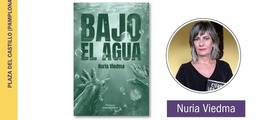 Presentación de Bajo el agua de Nuria Viedma en la Feria del libro de Navarra