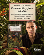 Jesús Rubio Navarro presenta "Que lástima que el tigre de Bengala no nos hubiera devorado" en Cúllar, Granada