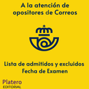 PUBLICADA LISTA DE ADMITIDOS Y FECHA DE EXAMEN DE CORREOS