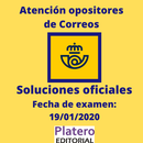 CORREOS: SOLUCIONES OFICIALES DEL EXAMEN DE CONSOLIDACIÓN 2019