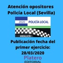 ​PUBLICADA FECHA DE PRIMER EJERCICIO OPOSICIONES POLICÍA LOCAL (SEVILLA)