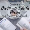 ​DISFRUTA DEL DÍA MUNDIAL DE LA POESÍA CON PLATERO COOLBOOKS