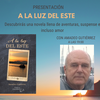 PRESENTACIÓN ONLINE DE A LA LUZ DEL ESTE