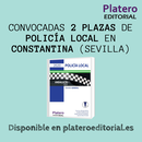 CONVOCADAS 2 PLAZAS DE POLICÍA LOCAL EN CONSTANTINA (SEVILLA)