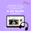 ENTREVISTA EN EL PODCAST DE TORREVIEJA A ALEXIS LÓPEZ VIDAL, DE EL FILO MELLADO