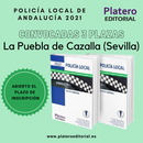 POLICÍA LOCAL DE ANDALUCÍA 2021: LA PUEBLA DE CAZALLA (SEVILLA)