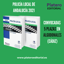 POLICÍA LOCAL DE ANDALUCÍA 2021: ALGODONALES (CÁDIZ)