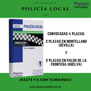 POLICÍA LOCAL DE ANDALUCÍA 2021: MONTELLANO (SEVILLA) Y PALOS DE LA FRONTERA (HUELVA)