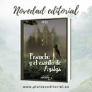 LANZAMIENTO “FRANCHU Y EL CASTILLO DE AYALGA”