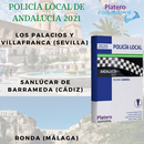 POLICÍA LOCAL DE ANDALUCÍA 2021: LOS PALACIOS Y VILLAFRANCA (SEVILLA), SANLÚCAR DE BARRAMEDA (CÁDIZ) Y RONDA (MÁLAGA)