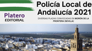 POLICÍA LOCAL DE ANDALUCÍA 2021: MORÓN DE LA FRONTERA (SEVILLA)