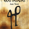 LANZAMIENTO "ERAS PASADAS" DEL ESCRITOR JUAN TORNÉ 