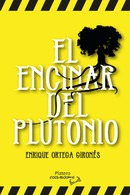 ÉXITO EN LA PRESENTACIÓN DE "EL ENCINAR DEL PLUTONIO"