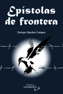 LANZAMIENTO DE "EPÍSTOLAS DE FRONTERA"