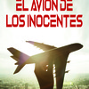 Globedia hace eco de "El avión de los inocentes" de nuestro coolautor Jorge Alonso Curiel  / Platero CoolBooks