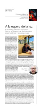 A la espera de alguna luz, de Francisco Gómez, en el suplemento Arte y Letras del Diario Información