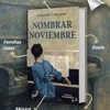 Nombrar noviembre, de Antonio Cruzado, recibe una emotiva reseña en el blog «Libros que voy leyendo»