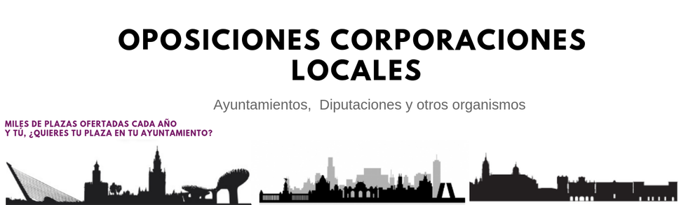OPOSICIONES CORPORACIONES LOCALES 
