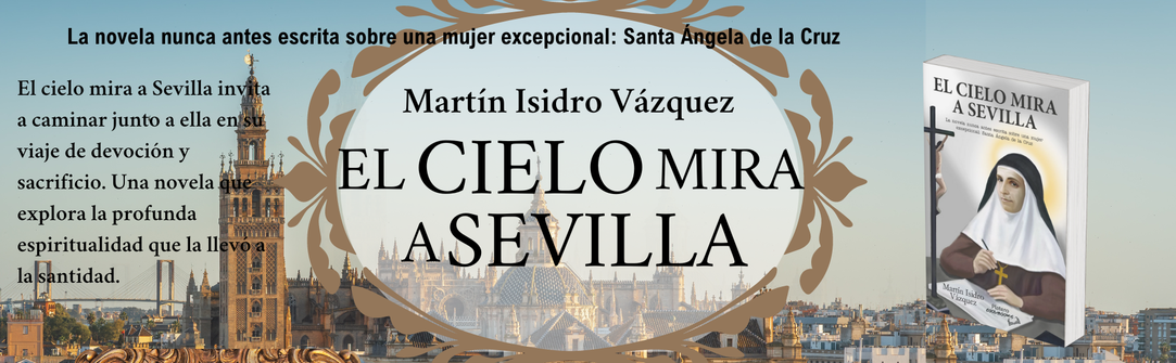 EL CIELO MIRA A SEVILLA 